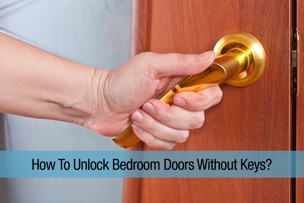 How To Unlock a Door: 7 Ways To Get in Without a Key